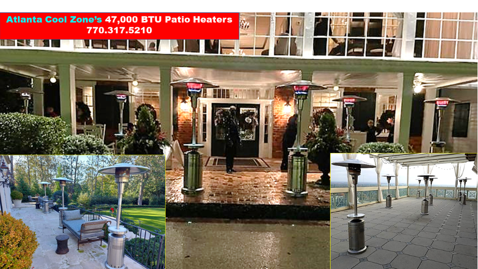 Patio Heater Rental Atlanta, Gwinnett, Cobb, Fulton, Dekalb, Hall, Dawson, Barrow, Cherokee, Lumpkin, Banks Counties